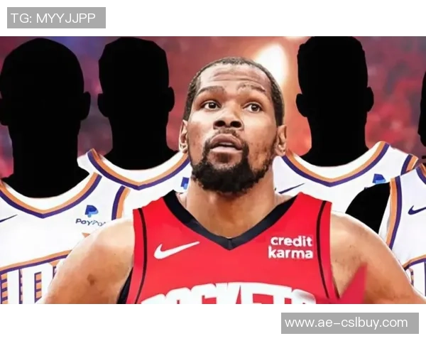 火箭在杜兰特缺阵时表现出色上赛季太阳无KD战绩惨淡对比分析